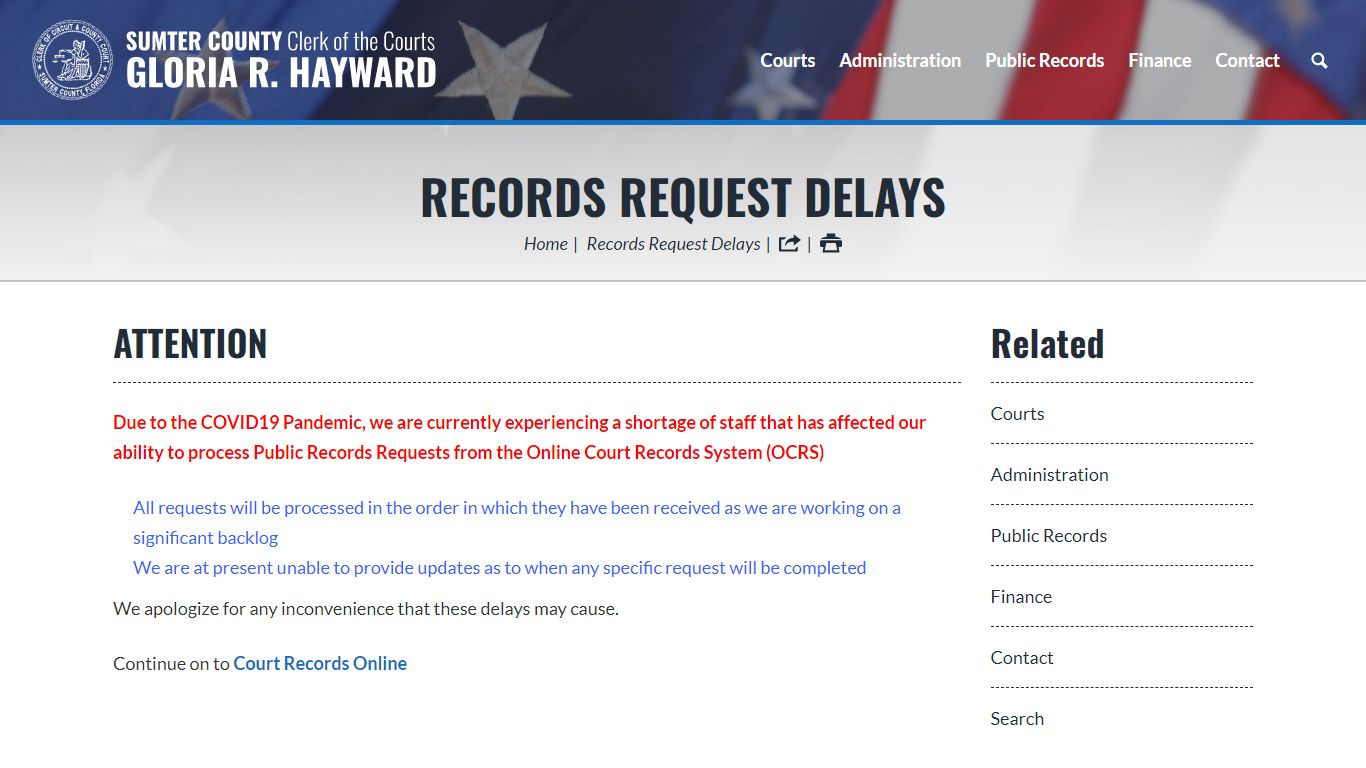 Records Request Delays | Sumter County Clerk of Courts
